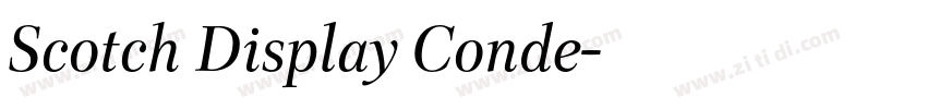 Scotch Display Conde字体转换